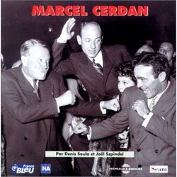 Dickson Marchand Rouff Zardi Marcel Cerdan Archives Et Temoignages CD