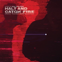Paul Haslinger Halt & Catch Fire / O.S.T. Vinyl LP
