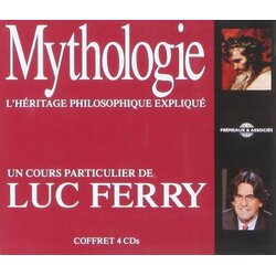 Luc Ferry Mythologie Lheritage Philosophique CD