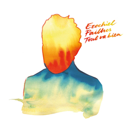 Ezechiel Pailhes Tout Va Bien Vinyl LP