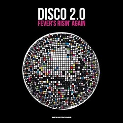 Various Artist Disco 2.0: Fever's Risin Again Vinyl 2 LP