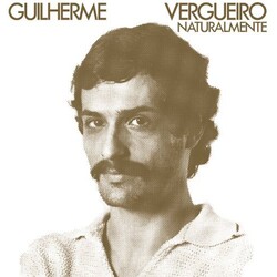 Guilherme Vergueiro Naturalmente Vinyl LP