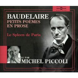Michel Piccoli Baudelaire: Le Spleen De Paris 4 CD