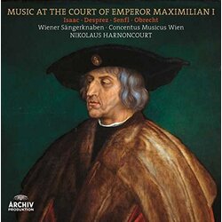 Harnoncourt / Concentus Musicus Vienna / Wiener Music At The Court Of Emperor Maximilian I VINYL LP