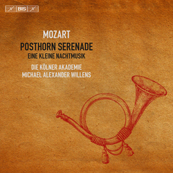 Mozart / Akademie / Willens Mozart: Posthorn Serenade SACD CD