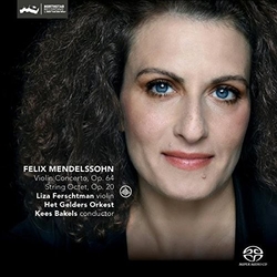 Mendelssohn / Ferschtman / Bakels Felix Mendelssohn: Violin Concerto SACD CD