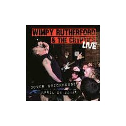 Wimpy Rutherford & Cryptics Live At The Brickhouse Vinyl 2 LP