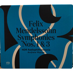 Felix Mendelssohn-Bartholdy / NDR Radiophilharmonie / Andrew Manze Symphonies Nos. 1 & 3 SACD