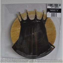Braves Iii picture disc Vinyl LP
