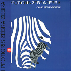 Cohelmec Ensemble Hippotigris Zebrazebra Vinyl LP