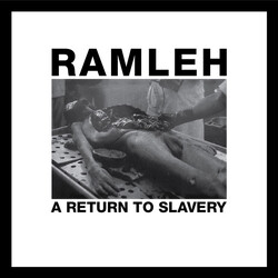Ramleh A Return To Slavery Vinyl LP