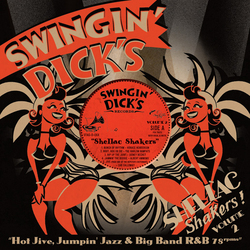 Various Artist Swingin' Dick's Shellac Shakers 2: Hot Jive Vinyl LP