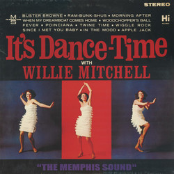 Willie Mitchell It's Dance Time Vinyl LP