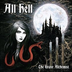 All Hell Grave Alchemist Vinyl LP