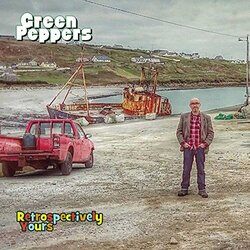 Green Peppers Retrospectively Yours Vinyl LP