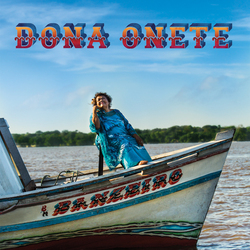 Dona Onete Banzeiro Vinyl LP