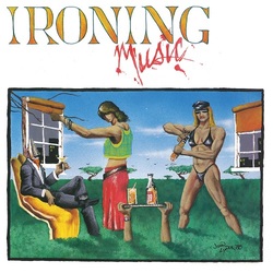 Ironing Music Ironing Music 180gm ltd Vinyl LP