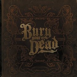 Bury Your Dead Beauty And The Breakdown Vinyl LP