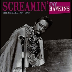 Screamin Jay Hawkins Singles 1954-1957 180gm Vinyl LP