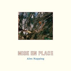Alex Napping Mise En Place Vinyl LP