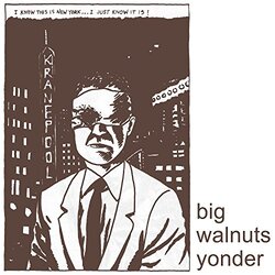 Big Walnuts Yonder Big Walnuts Yonder Vinyl LP