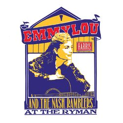 Emmylou Harris Emmylou Harris & The Nash Ramblers At The Ryman Vinyl 2 LP