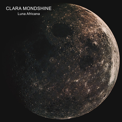 Clara Mondshine Luna Africana Vinyl LP