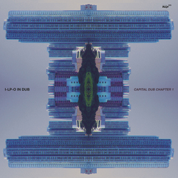 I-Lp-O In Dub Capital Dub Chapter 1 Vinyl LP