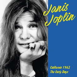Janis Joplin California 1962: Early Years Vinyl LP