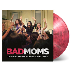 Bad Moms / O.S.T. Bad Moms / O.S.T. 180gm ltd Vinyl LP