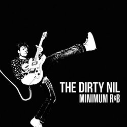 Dirty Nil Minimum R&B Vinyl LP