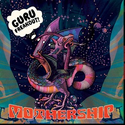 Guru Freakout Mothership Vinyl LP