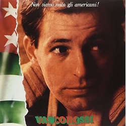 Vasco Rossi Non Siamo Mica Gli Americani Vinyl 12"