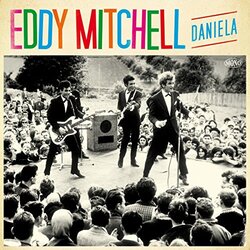 Eddy Mitchell Daniela 180gm Vinyl LP
