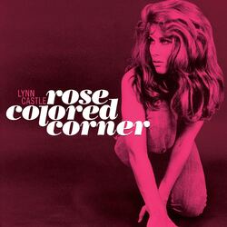 Lynn Castle Rose Colored Corner deluxe Vinyl LP +g/f