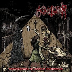 Abatuar Perversiones De Muerte Putrefacta Vinyl LP