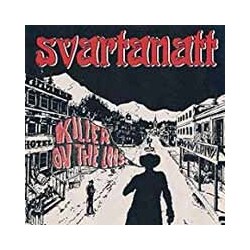 Svartanatt Killer On The Loose Vinyl 12"