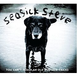 Seasick Steve You Can't Teach An Old Dog New Tricks Vinyl LP
