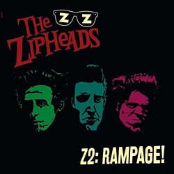 Zipheads Z2:rampage Vinyl LP