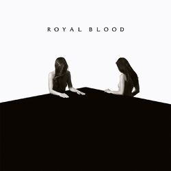 Royal Blood How Did We Get So Dark 180gm Vinyl LP