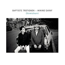 TrotignonBaptiste / GarayMinino Chimichurri Vinyl 2 LP