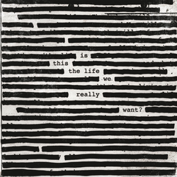 Roger Waters Is This The Life We Really Want 180gm Vinyl LP +Download