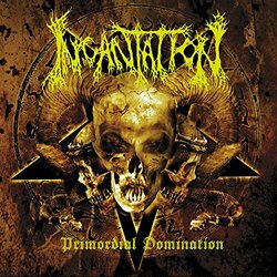 Incantation Primordial Domination Vinyl LP
