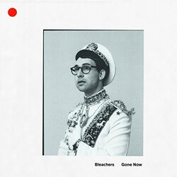 Bleachers Gone Now Coloured Vinyl LP +Download +g/f