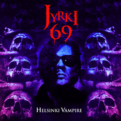 Jyrki 69 Helsinki Vampire Vinyl LP