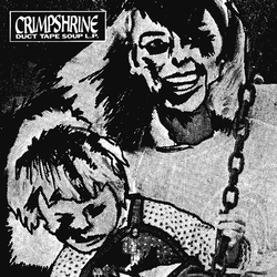 Crimpshrine Duct Tape Soup Vinyl LP