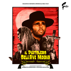 PregadioRoberto / MicalizziFranco Il Pistolero Dell'Ave Maria / O.S.T. ltd Vinyl LP