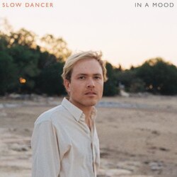 Slow Dancer In A Mood Vinyl LP