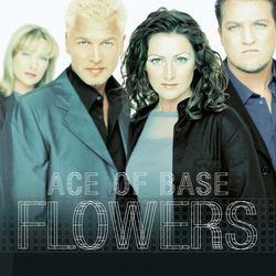Ace Of Base Flowers Vinyl 2 LP