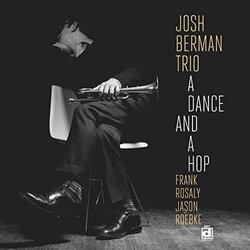 Josh Berman Dance & A Hop Vinyl LP
